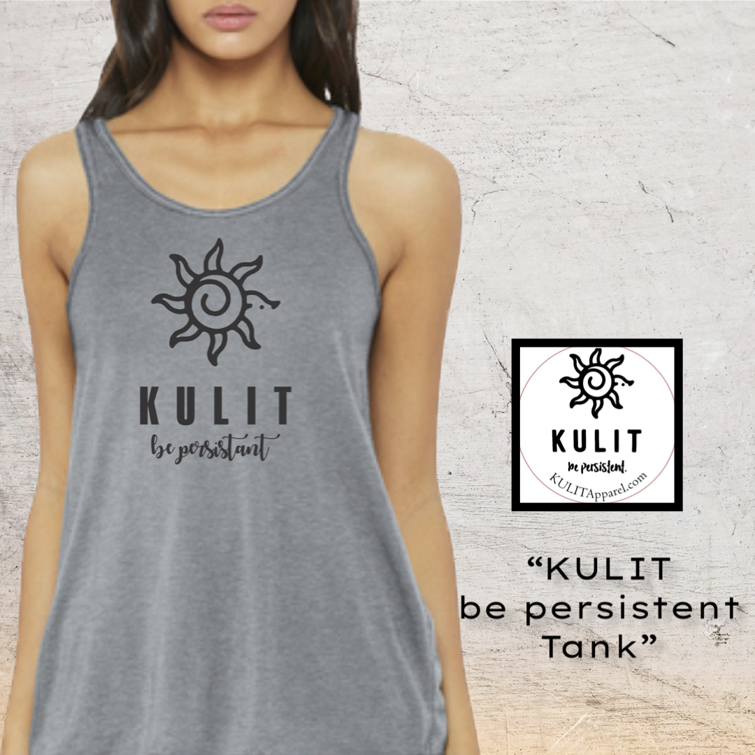 "KULIT be persistent" - Kulit Apparel LLC